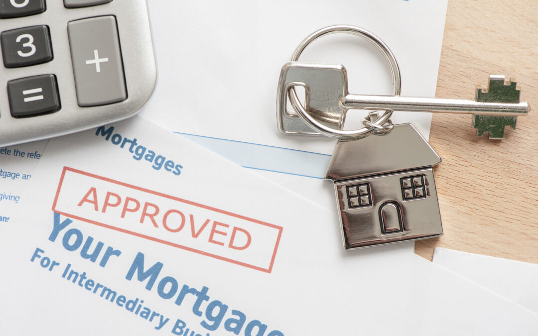 Your Mortgage Approved